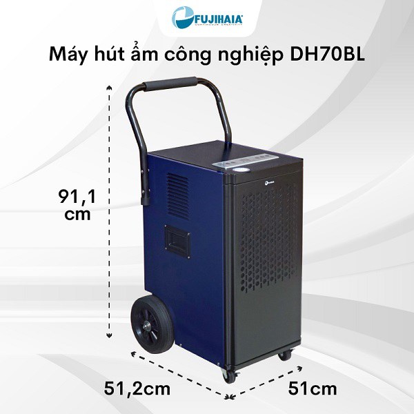 Máy hút ẩm công nghiệp FUJIHAIA DH70BL